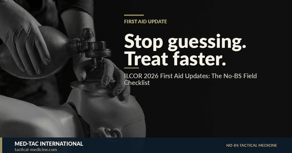ILCOR 2026 First Aid Updates: The No‑BS Field Checklist for BLS Teams, Schools, and Prepared Families